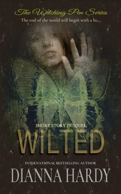 Cover Wilted: A Witching Pen Series Prequel (The Witching Pen, #0) (eBook, ePUB)