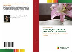 A abordagem feminista nas Ciências da Religião - Pádua Freire, Ana Ester