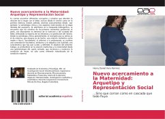 Nuevo acercamiento a la Maternidad: Arquetipo y Representación Social