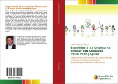 Experiência da Criança no Brincar sob Cuidados Psico-Pedagógicos - dos Santos, Carlos Antonio
