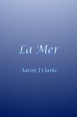 La Mer (eBook, ePUB) La Mer (eBook, ePUB)