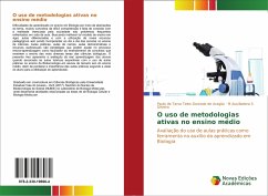 O uso de metodologias ativas no ensino médio - Teles Dourado de Aragão, Paulo de Tarso;S Oliveira, M Auxiliadora