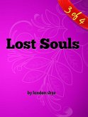 Lost Souls (The Love Of A Woman, #3) (eBook, ePUB)