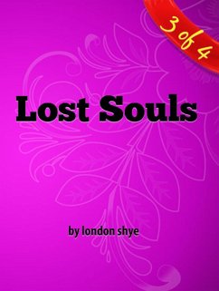 Cover Lost Souls (The Love Of A Woman, #3) (eBook, ePUB)