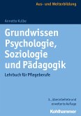 Grundwissen Psychologie, Soziologie und Pädagogik (eBook, ePUB)