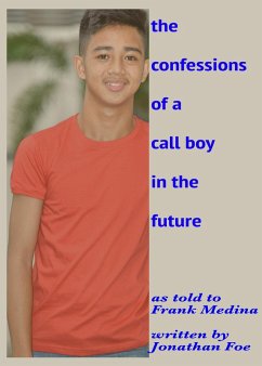 Cover The Confessions of a Callboy in the Future (eBook, ePUB)