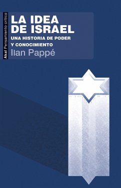 La idea de Israel (eBook, ePUB) - Pappé, Ilan