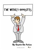 The Weekly Opposites (eBook, ePUB)