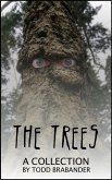 The Trees: A Collection (eBook, ePUB)