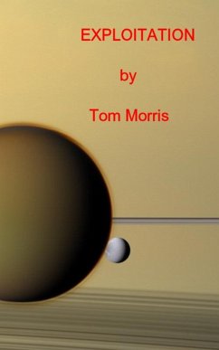 Exploitation (eBook, ePUB) - Morris, Tom