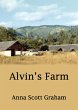 Alvin's Farm Book 1: Alvin's Farm... - Bild 1