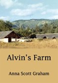 Alvin's Farm Book 1: Alvin's Farm (eBook, ePUB)