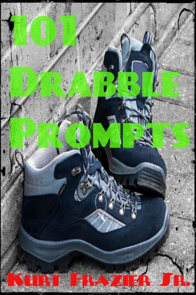 101 Drabble Prompts (eBook, ePUB) 101 Drabble Prompts (eBook, ePUB)