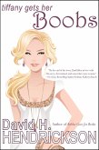 Tiffany Gets Her Boobs (eBook, ePUB)