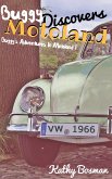 Buggy's Adventures in Motoland I - Buggy Discovers Motoland (eBook, ePUB)