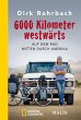 6000 Kilometer westwärts (eBook, ePUB) - Bild 1