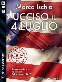 Ucciso il 4 luglio (eBook, ePUB) - Ischia, Marco