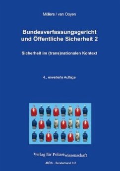 Sicherheit im transnationalen Kontext / Bundesverfassungsgericht und Öffentliche Sicherheit 2 - Möllers, Martin H. W.;Ooyen, Robert Chr. van