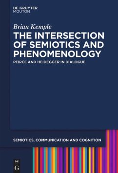 The Intersection of Semiotics and Phenomenology - Kemple, Brian