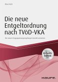 Die neue Entgeltordnung nach TVöD-VKA (eBook, ePUB)