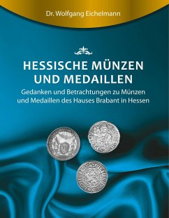 Hessische Münzen und Medaillen - Eichelmann, Wolfgang
