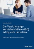 Die Versicherungs-Vertriebsrichtlinie (IDD) erfolgreich umsetzen (eBook, ePUB)
