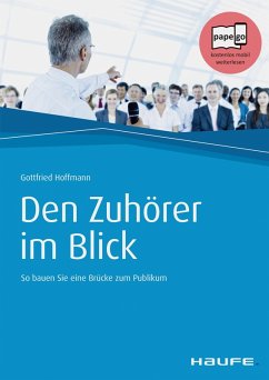 Den Zuhörer im Blick (eBook, ePUB) - Hoffmann, Gottfried