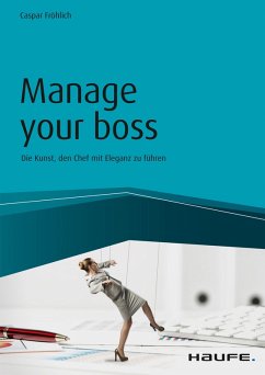 Manage your Boss (eBook, PDF) - Fröhlich, Caspar