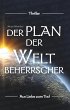 Der Plan der Weltbeherrscher - Bild 1