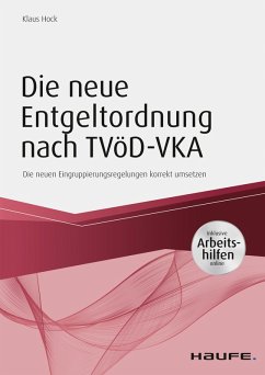 Die neue Entgeltordnung nach TVöD-VKA (eBook, PDF) - Hock, Klaus
