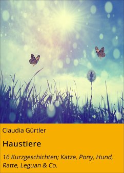 Haustiere (eBook, ePUB) - Gürtler, Claudia