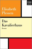 Das Kavalierhaus (eBook, ePUB) Das Kavalierhaus (eBook, ePUB)