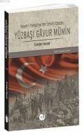 Yüzbasi Gavur Mümin - Baysal, Erdogan