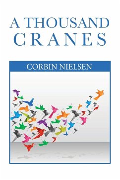 A Thousand Cranes - Nielsen, Corbin
