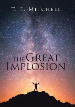 The Great Implosion - Mitchell, T. E.