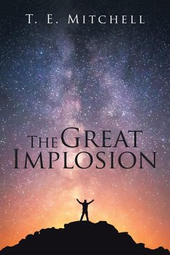 The Great Implosion - Mitchell, T. E.