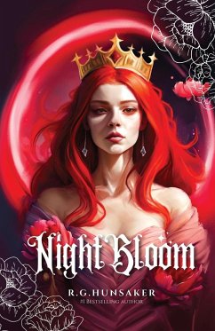 Night Bloom - Hunsaker, R. G.