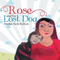 Rose and the Lost Dog