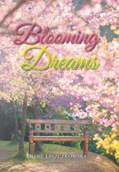 Blooming Dreams - Laszczkowska, Diane