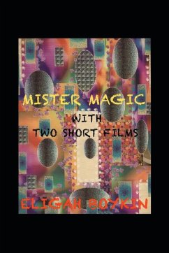 Mister Magic - Boykin, Eligah