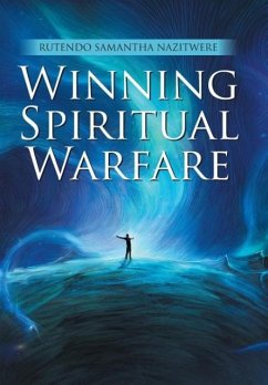 Winning Spiritual Warfare - Nazitwere, Rutendo Samantha
