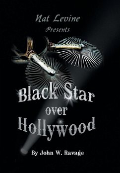Black Star over Hollywood - Ravage, John W.