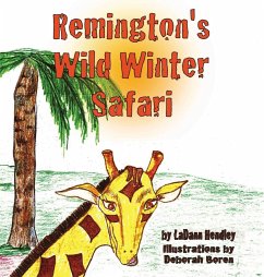 Remington's Wild Winter Safari - Hendley, Ladann