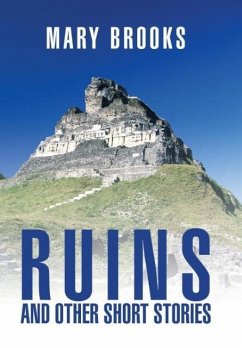 Ruins and Other Short Stories - Brooks, Mary