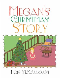 Megan's Christmas Story - McCullough, Hope