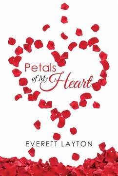 Petals of My Heart - Layton, Everett