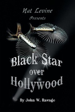 Black Star over Hollywood - Ravage, John W.