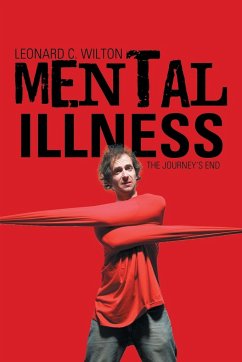 Mental Illness - Leonard C. Wilton