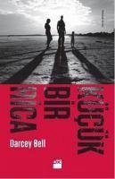 Kücük Bir Rica - Bell, Darcey