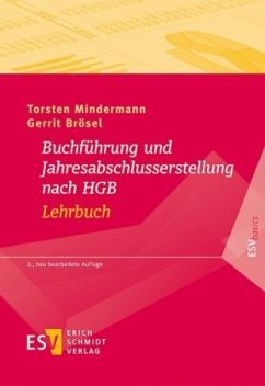 Buchführung und Jahresabschlusserstellung nach HGB - Lehrbuch - Brösel, Gerrit;Mindermann, Torsten